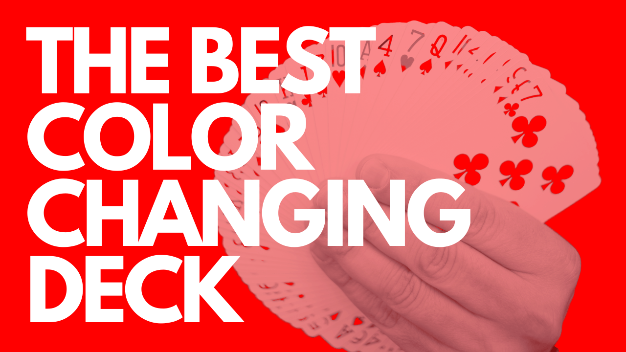 How To Do The Color Changing Deck Trick